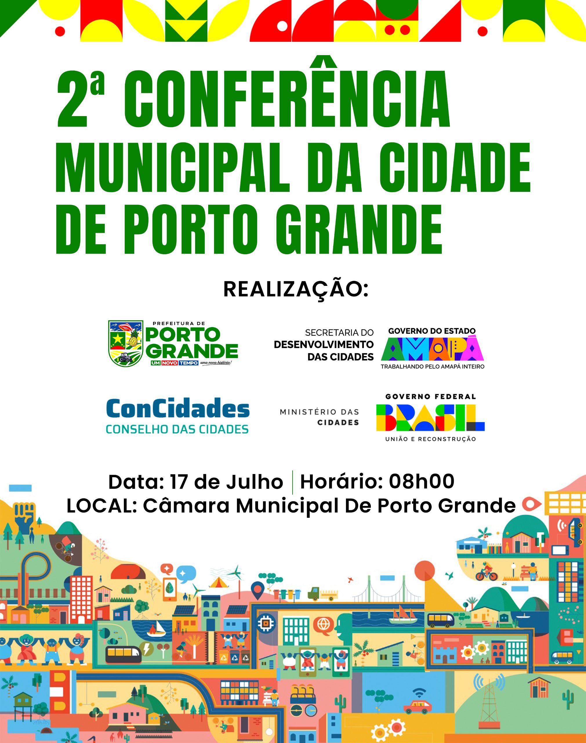 2ª CONFERÊNCIA MUNICIPAL DA CIDADE DE PORTO GRANDE